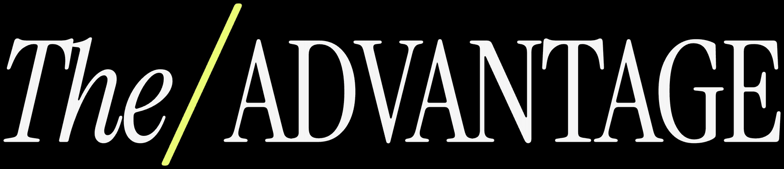 The Advantage