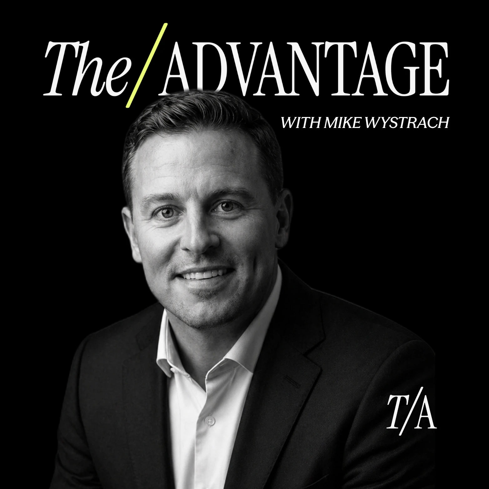 The Advantage — Episode one with Daniel Berk